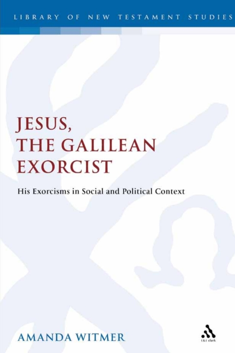 Cover image for book Jesus, the Galilean Exorcist