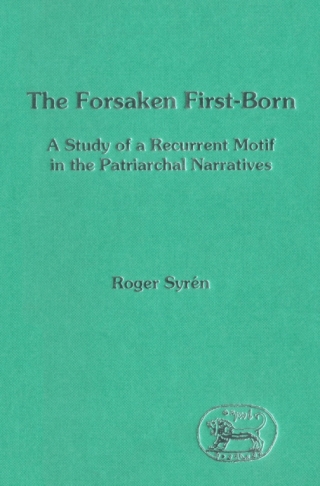 The Forsaken Firstborn
