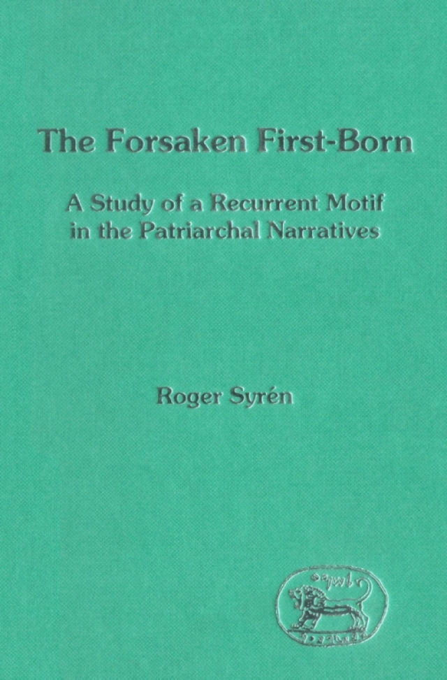 The Forsaken Firstborn
