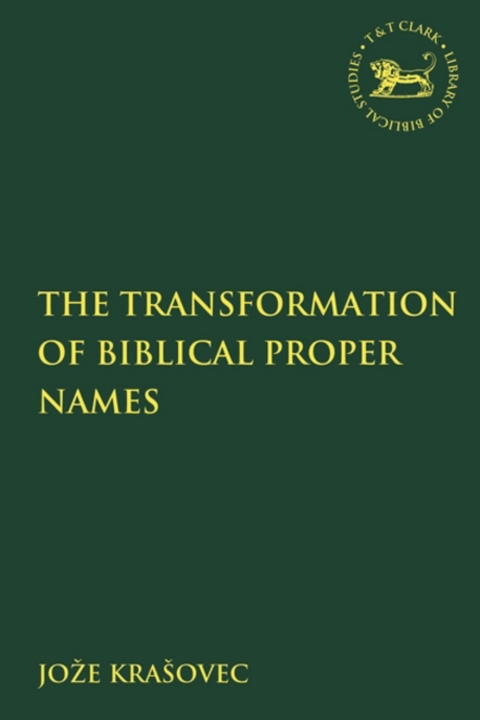 Cover image for book The Transformation of Biblical Proper Names