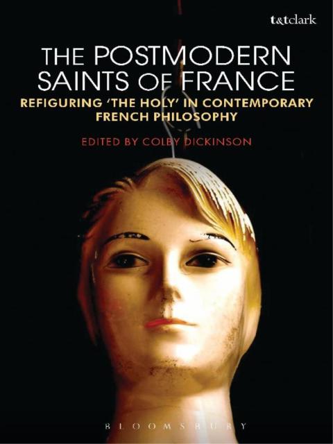 Cover image for book The Postmodern Saints of France