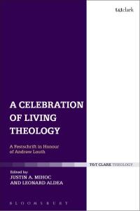 Cover image: A Celebration of Living Theology 1st edition 9780567665119