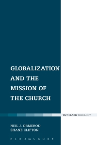Cover image: Globalization and the Mission of the Church 1st edition 9780567349071