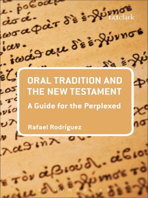 Cover image for book Oral Tradition and the New Testament