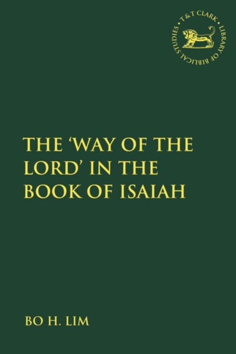 Cover image for book The Way of the LORD in the Book of Isaiah