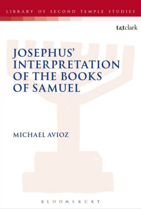Cover image for book Josephus' Interpretation of the Books of Samuel