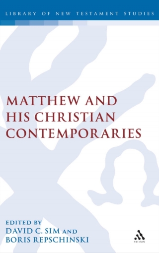 Matthew and his Christian Contemporaries
