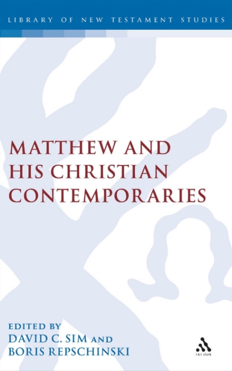 Cover image for book Matthew and his Christian Contemporaries