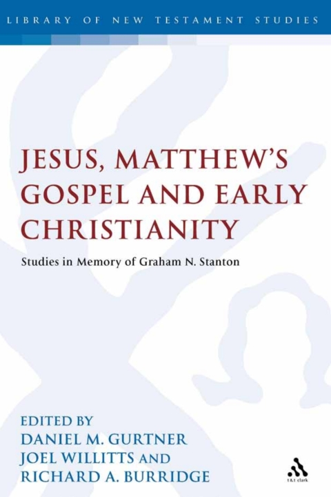 Cover image for book Jesus, Matthew's Gospel and Early Christianity