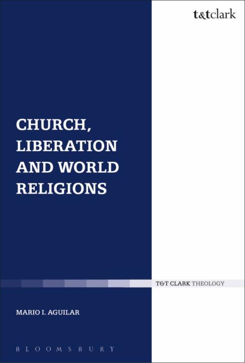 Cover image for book Church, Liberation and World Religions