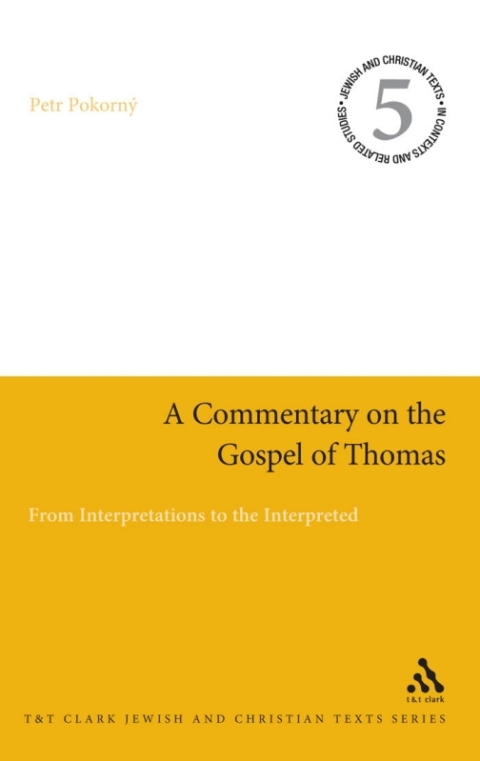 Cover image for book A Commentary on the Gospel of Thomas