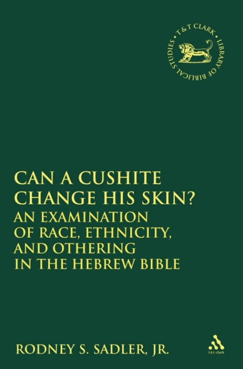 Cover image for book Can a Cushite Change His Skin?