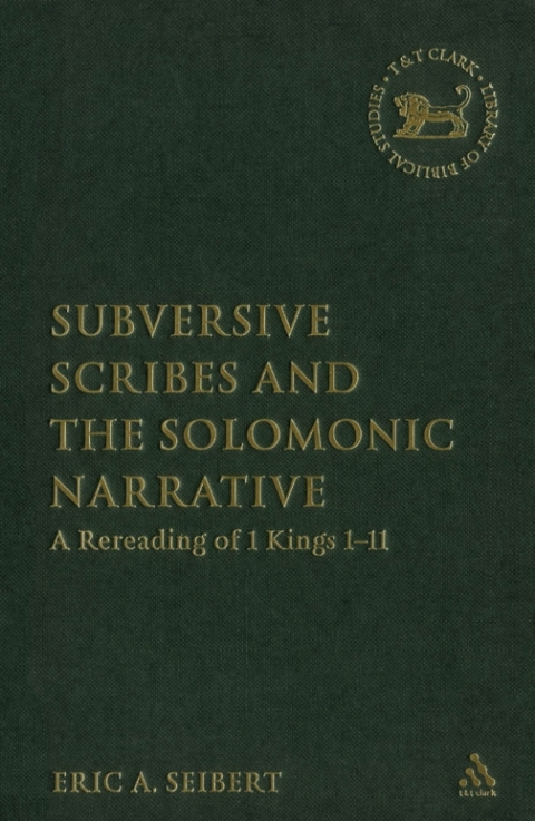Cover image for book Subversive Scribes and the Solomonic Narrative