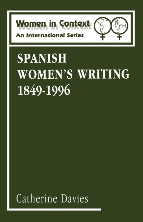 Spanish Women's Writing 1849-1996 