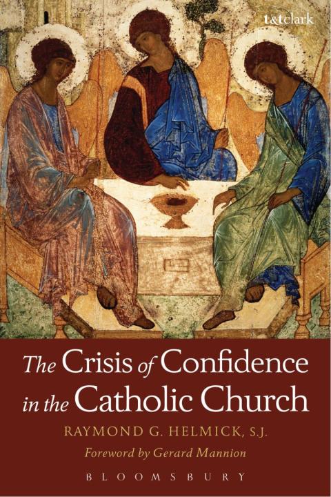Cover image for book The Crisis of Confidence in the Catholic Church