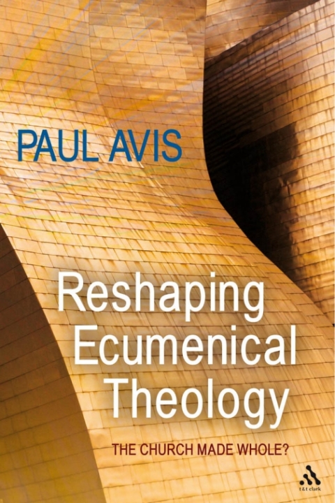Reshaping Ecumenical Theology 