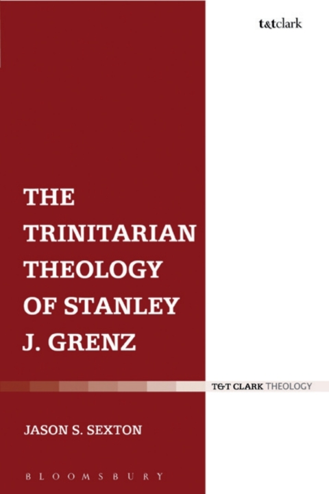 Cover image for book The Trinitarian Theology of Stanley J. Grenz