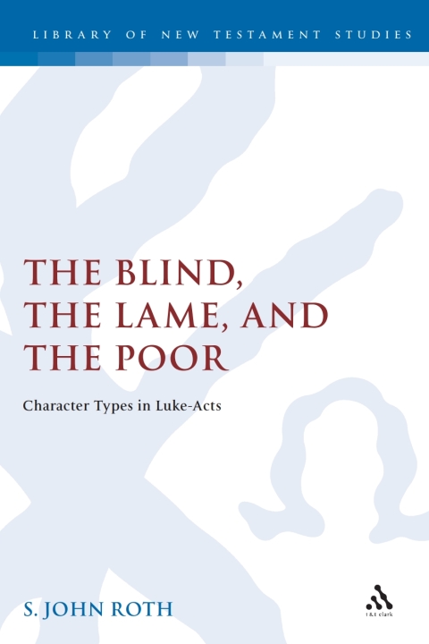 Cover image for book The Blind, the Lame and the Poor