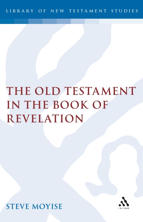 Cover image for book The Old Testament in the Book of Revelation