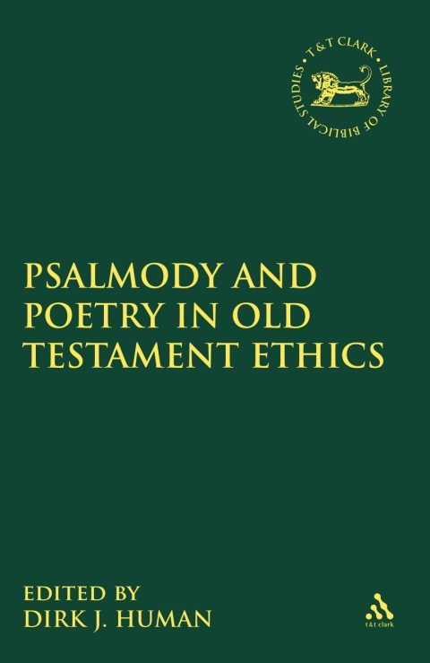 Cover image for book Psalmody and Poetry in Old Testament Ethics