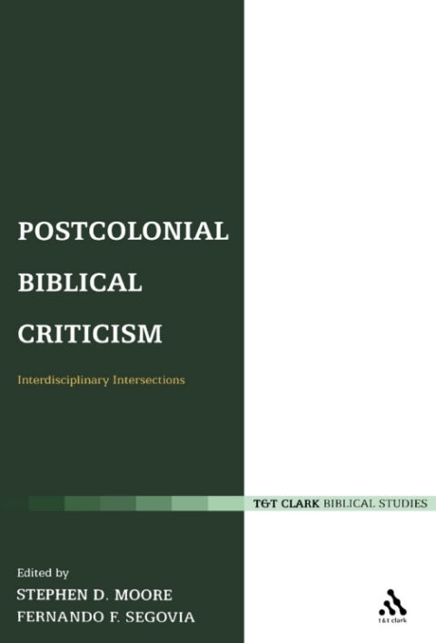 Postcolonial Biblical Criticism 