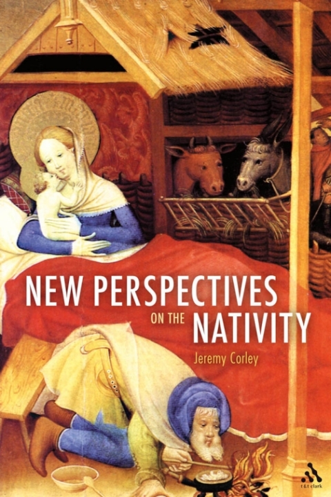 New Perspectives on the Nativity 