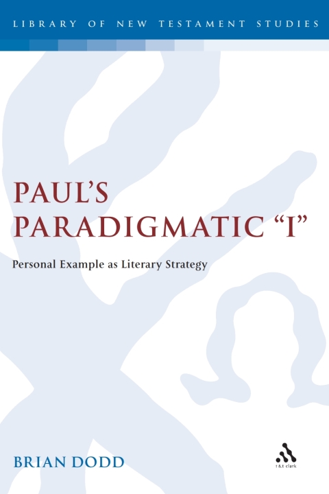 Cover image for book Paul's Paradigmatic "I"