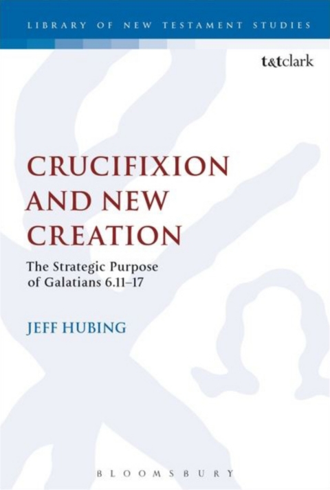 Cover image for book Crucifixion and New Creation