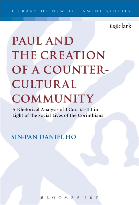 Cover image for book Paul and the Creation of a Counter-Cultural Community
