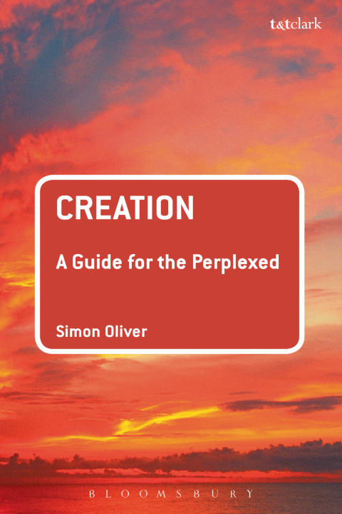 Cover image for book Creation: A Guide for the Perplexed