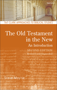 Titelbild: The Old Testament in the New: An Introduction 2nd edition 9780567656339