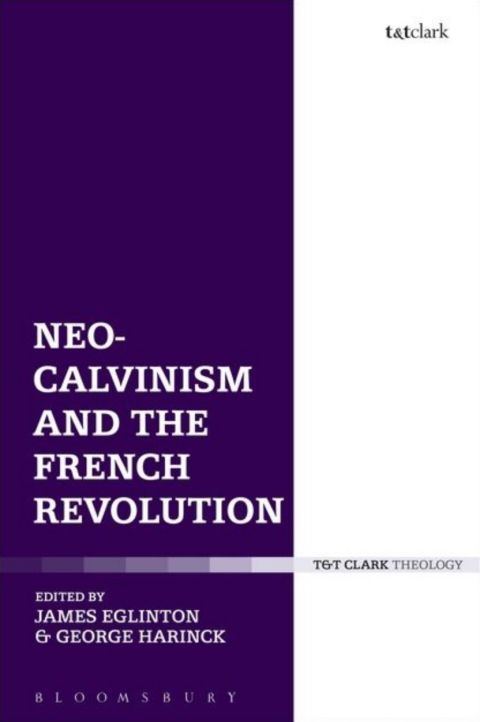 Cover image for book Neo-Calvinism and the French Revolution