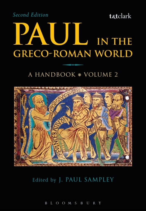 Paul in the Greco-Roman World: A Handbook 