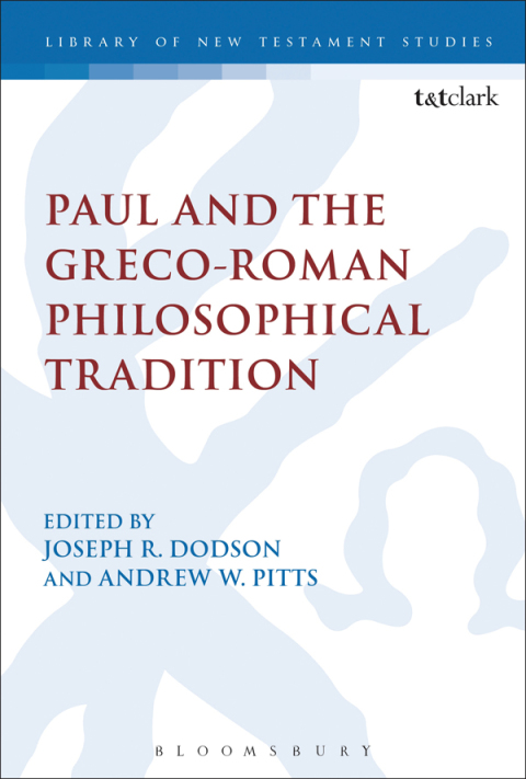 Cover image for book Paul and the Greco-Roman Philosophical Tradition