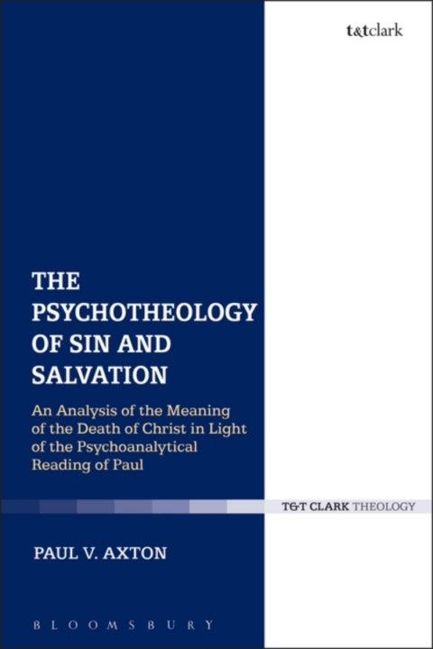 Cover image for book The Psychotheology of Sin and Salvation