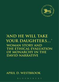 Cover image: And He Will Take Your Daughters...' 1st edition 9780567672148
