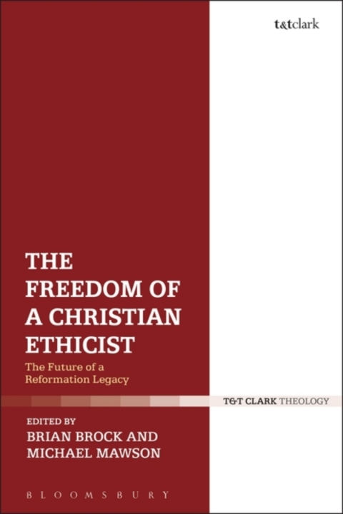 Cover image for book The Freedom of a Christian Ethicist