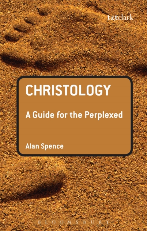 Christology: A Guide for the Perplexed 