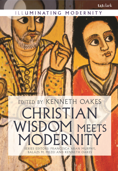 Cover image for book Christian Wisdom Meets Modernity