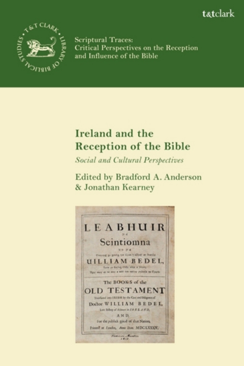 Ireland and the Reception of the Bible 