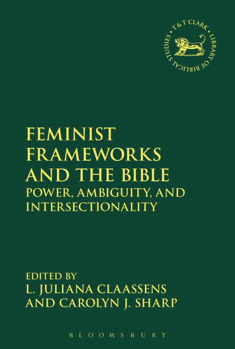 Cover image for book Feminist Frameworks and the Bible