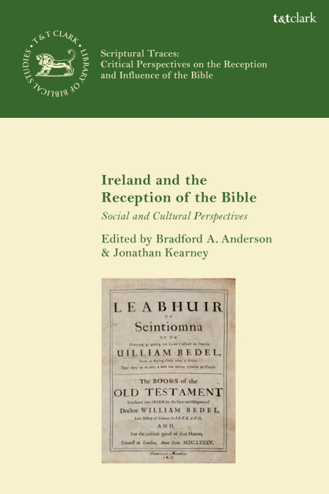 Ireland and the Reception of the Bible 
