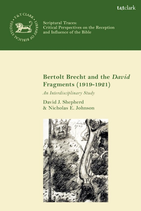 Bertolt Brecht and the David Fragments (1919-1921) 
