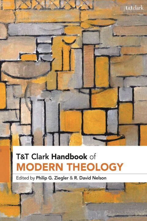 Cover image for book T&T Clark Handbook of Modern Theology