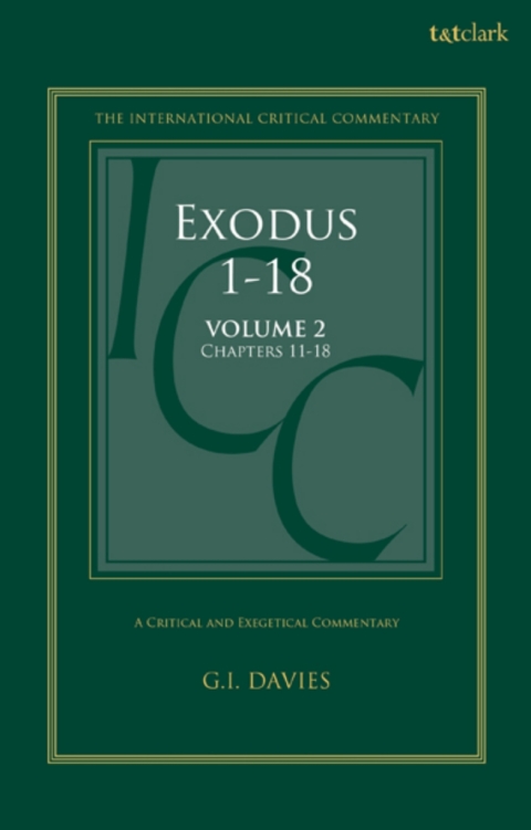 Exodus 1-18: A Critical and Exegetical Commentary 
