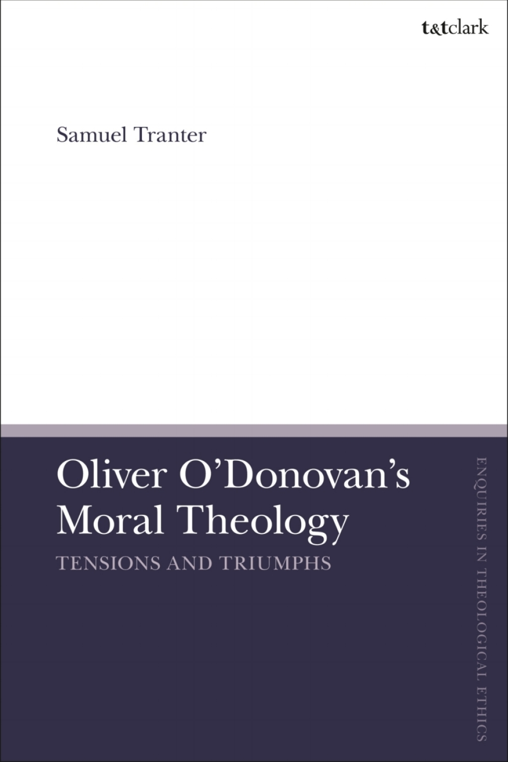 Oliver O'Donovan's Moral Theology - 1st Edition (eBook)