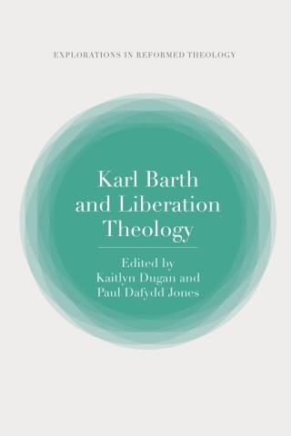 Karl Barth and Liberation Theology