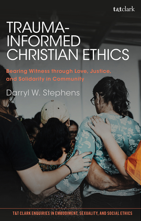 Cover image for book Trauma-Informed Christian Ethics