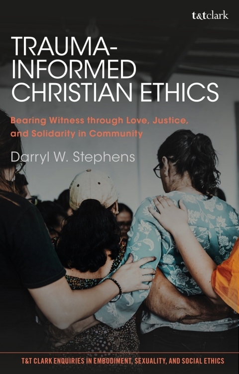 Cover image for book Trauma-Informed Christian Ethics