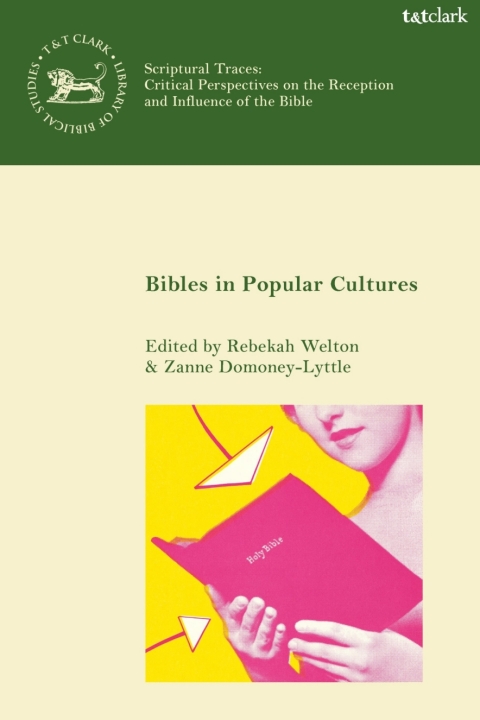 Cover image for book Bibles in Popular Cultures